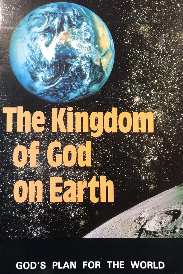 The Kingdom of God on Earth